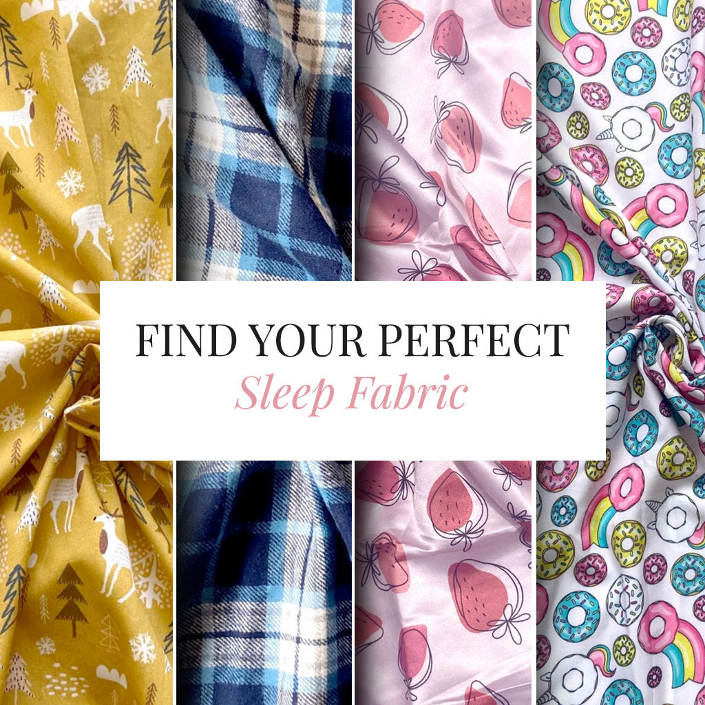 Fabric options for perfect sleepwear