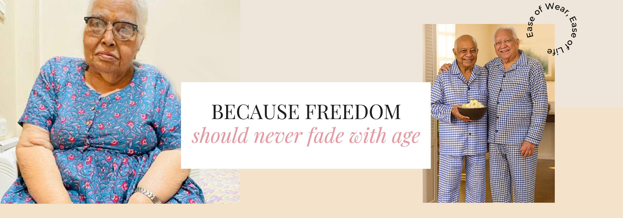Two elderly people in matching pajama sets with a banner about freedom and age.